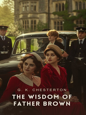 cover image of The Wisdom of Father Brown